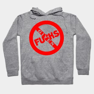 Zero Fucks Given Hoodie